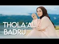 Download Lagu Thola'al Badru - ANISA RAHMAN