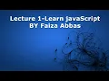 Lecture 1-Introduction to JavaScript tutorial for beginner in