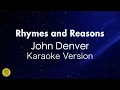 Rhymes and Reasons-John Denver-70's Golden Greatest Hits-Karaoke Version