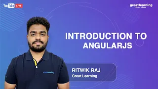 Introduction to AngularJS AngularJS Tutorials for beginners Great Learning