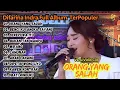 Download Lagu Orang Yang Salah - Difarina Indra Full Album || Om Adella Full Album Terbaru 2024