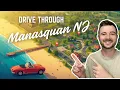 Driving Tour of Manasquan NJ Downtown Beach Schools Real Estate Market Overview