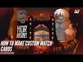 How To Make Custom Match Cards