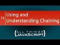 JavaScript Tip Understanding and Using Chaining