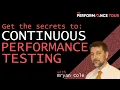 Get The Secrets To Successful Continuous Performance Testing