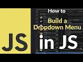 How to Build a Dropdown Menu with JavaScript Create Simple Interactive Menu Using HTML CSS JS