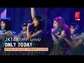 Download Lagu JKT48 - Only Today (Team Spade) | ALL IN TOUR Surabaya 12 Juli 2025