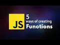 5 ways of creating functions in JavaScript