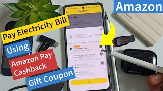 How to Pay Electricity Bill Using Amazon Pay Cashback Amount and Gift Coupon Amazon App Tutorial