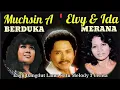 Lagu MUHSIN A BERDUKA ELVY S \u0026 IDA LAILA MENDERITA - Dangdut Lama Seupa Tapi Tak Sama