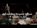 Download Lagu Handel - Foundling Hospital Anthem HWV 268 - Handel for All - 4k
