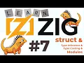 Learn ZIG Struct Type Inference as Module Book Intro to Zig