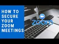 Zoom Security - How to avoid being Zoom Bombed