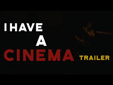 I Have A Cinema Trailer || A Film By Rohithh Dhruvan || A LeBigMac Original Movie