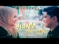 Download Lagu Mohderzam - Hanle Merindu (official music video)