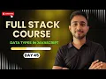 Day 45 Data Types in JavaScript Undefined vs Null Get HTML with JS