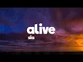 Download Lagu Sia - Alive (Lyrics)