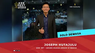 Download KEE 187 Gegeh Kuasa Kesah Si Badia | Joseph Hutajulu | KEE FEST 2022 | SOLO DEWASA MP3