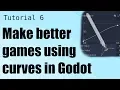 How to make better games using Curves in Godot Game Dev Tutorial 6