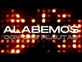 Alabemos - Marcos Witt (Feat. T-Bone) (Letra)