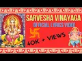 Lagu Sarvesha Vinayaga Official Lyrics Video |@chanlinnavarathirigolu |@chanlinlifestyle