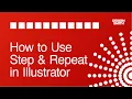 How to Use Step Repeat in Illustrator