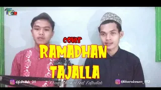 Download Romadhon Tajalla Cover By Fathullah feat Khaerul Anwar MP3