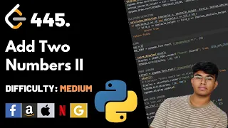 Add Two Numbers II Leet code 445 Theory explained Python code