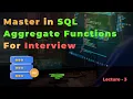 Master in SQL Aggregate Functions SUM COUNT AVG MAX MIN Interview Questions with Examples