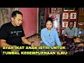 Lagu AYAH IKAT ANAK ISTRI UNTUK TUMBAL KESEMPURNAAN ILMU | kisah gus syafaat