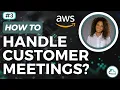 How to Ace Your AWS Customer Meeting Part 3 Tutorial for Beginners