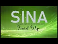 Download Lagu Sina - Daniel Bilip 2022