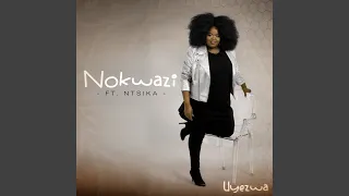 uyezwa feat ntsika