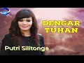 Download Lagu Putri Silitonga - Dengar Tuhan || Official Music Video