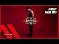 Download Lagu 15. DYSTINCT - AMAR MAS (prod. YAM \u0026 Unleaded) [Lyric Video]