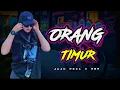 Download Lagu ORANG TIMUR🔥JUAN REZA x RBR