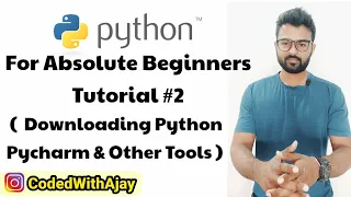 Downloading Python and Pycharm Installation Python Tutorials For Absolute Beginners In Hindi