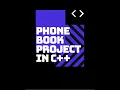 PHONE BOOK PROJECT IN C CONTACT MANAGEMENT APPLICATION IN C WITH SOURCE CODE