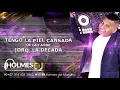 TENGO LA PIEL CANSADA DE LA TARDE / LA DECADA / VIDEO LIRYC LETRA / HOLMES DJ