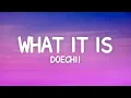 Download Lagu Doechii - What It Is (Lyrics)