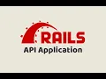 Episode - Rails 7 API Application