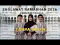 Lagu Playlist Sholawat Ramadhan 2026 🌙 Merdu dan Khusyuk | Muhajir Lamkaruna ft Ratna Komala
