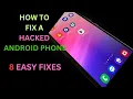 How to Fix A Hacked Android Phone 8 FREE SAFE Solutions You Can Try by Yourself