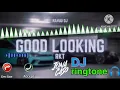 Download Lagu Good Looking Rkt songs music DJ ringtone 🎼🎧🎶👌 DJ Dhunn Jona caso @OfficialManishRingtone #subscribe #funny