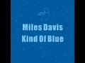 Blue in Green - Miles Davis