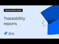 Issue Management and Defect Tracking with Traceability Reports The Developer s Edge Atlassian