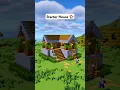 Minecraft Survival Starter House Tutorial