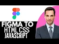 How to Convert Figma to HTML CSS JavaScript in 15 Seconds - 2026 Step By Step