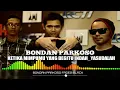 Download Lagu BONDAN PARKOSO FADE 2 BLACK -KETIKA MIMPIMU YANG BEGITU INDAH~YASUDALAH