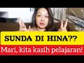 SUNDA DI HINA? KITA KASIH 'PELAJARAN!' 